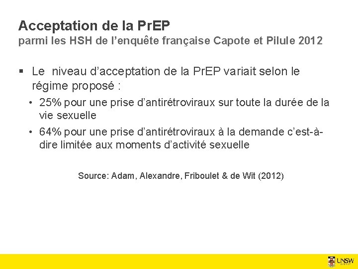 Acceptation de la Pr. EP parmi les HSH de l’enquête française Capote et Pilule