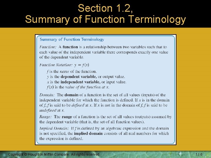 Section 1. 2, Summary of Function Terminology Copyright © Houghton Mifflin Company. All rights