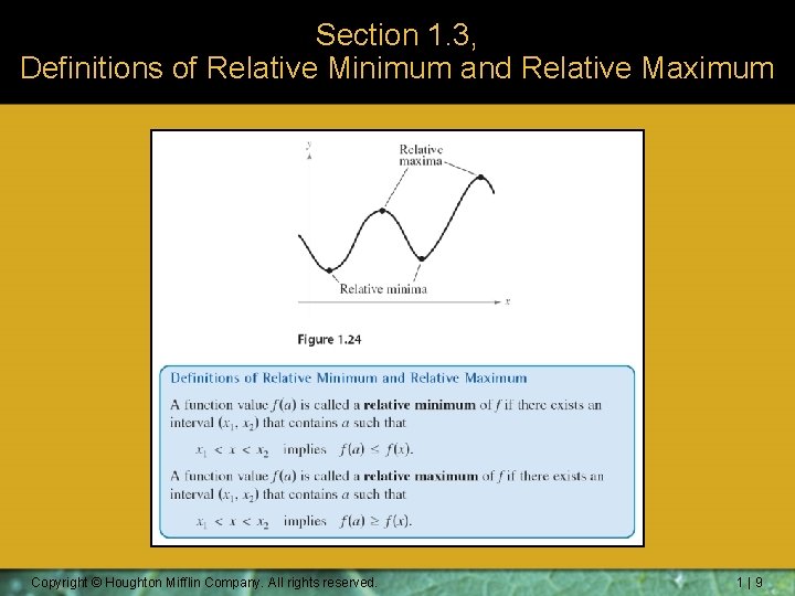 Section 1. 3, Definitions of Relative Minimum and Relative Maximum Copyright © Houghton Mifflin