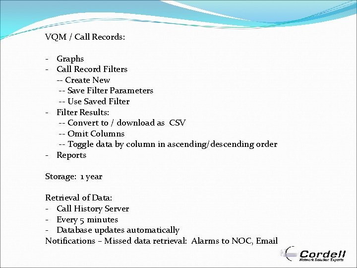 VQM / Call Records: - Graphs - Call Record Filters -- Create New --