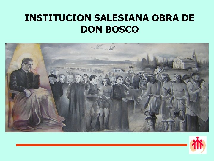 INSTITUCION SALESIANA OBRA DE DON BOSCO 