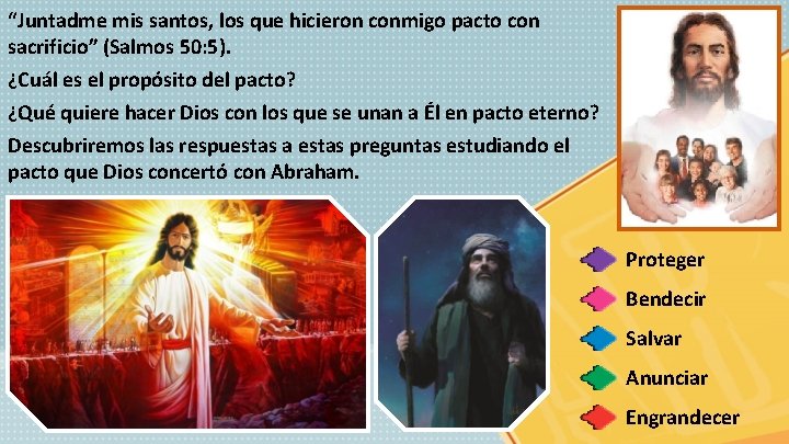 “Juntadme mis santos, los que hicieron conmigo pacto con sacrificio” (Salmos 50: 5). ¿Cuál