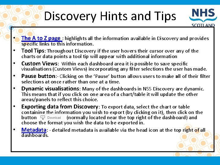 Discovery Hints and Tips • The A to Z page : highlights all the