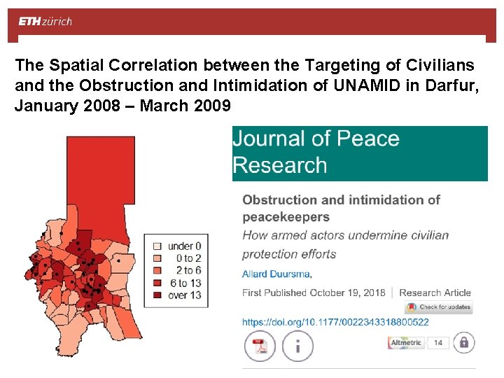 The Spatial Correlation between the Targeting of Civilians and the Obstruction and Intimidation of
