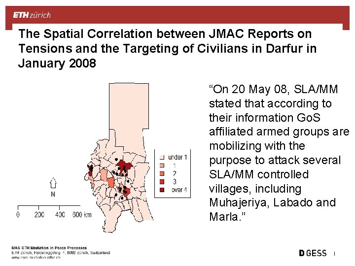 The Spatial Correlation between JMAC Reports on Tensions and the Targeting of Civilians in