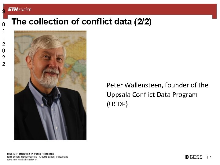 1 9. 0 1. 2 0 2 2 The collection of conflict data (2/2)