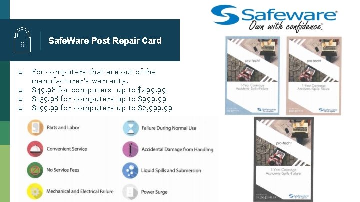 Safe. Ware Post Repair Card ❏ ❏ For computers that are out of the