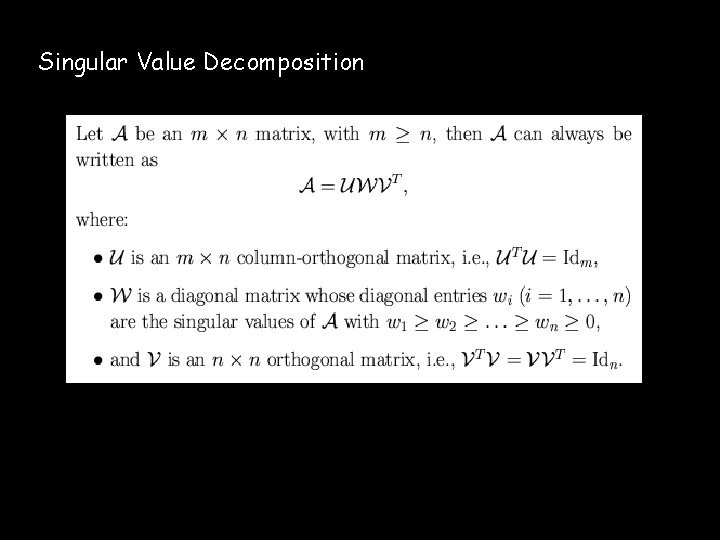 Singular Value Decomposition 