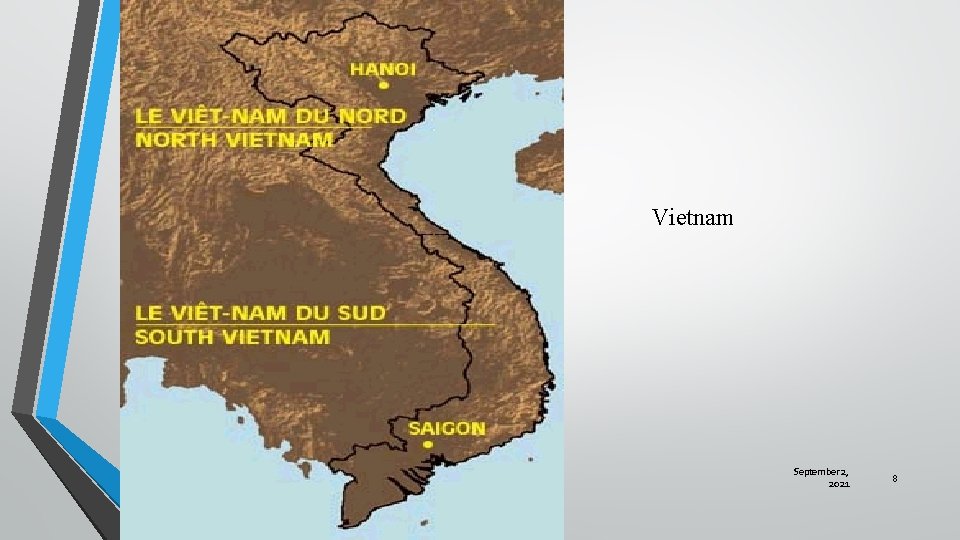 Vietnam SS 30 Cold War - Vietnam War September 2, 2021 8 