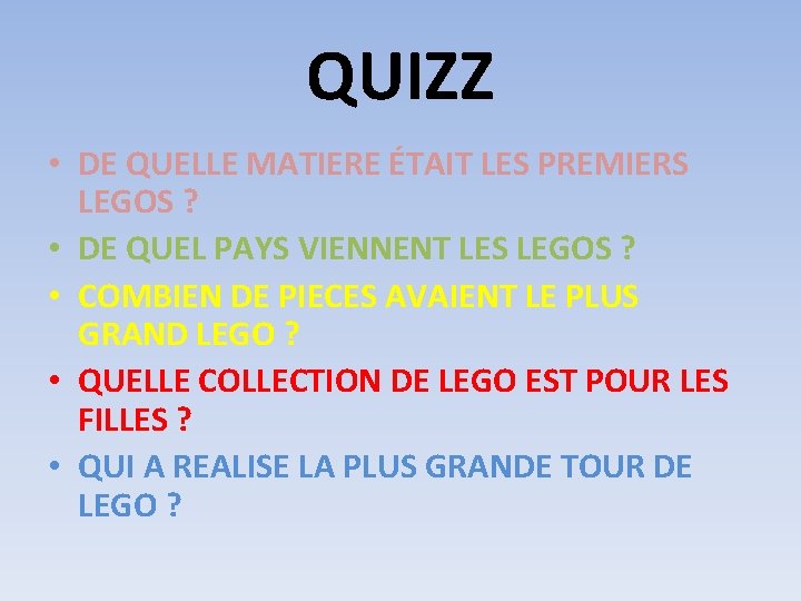 QUIZZ • DE QUELLE MATIERE ÉTAIT LES PREMIERS LEGOS ? • DE QUEL PAYS