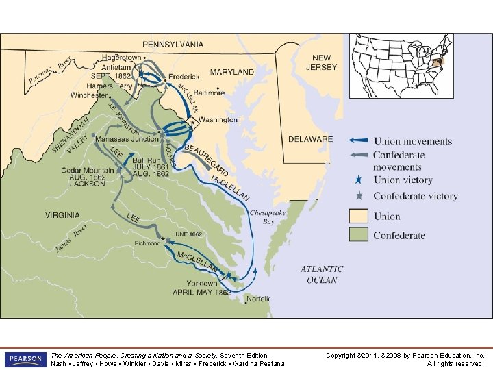 Eastern Theater of the Civil War, 1861– 1862 The American People: Creating a Nation