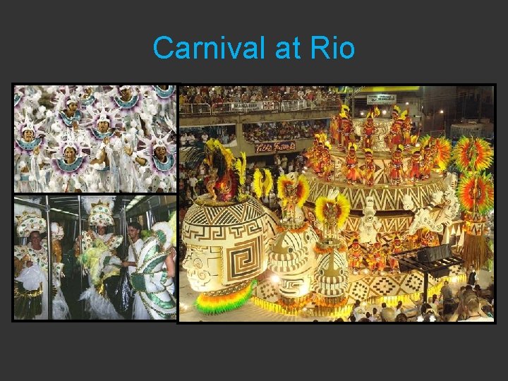 Carnival at Rio 