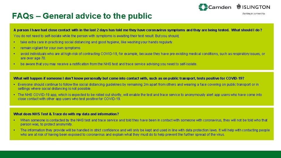 FAQs – General advice to the public A person I have had close contact