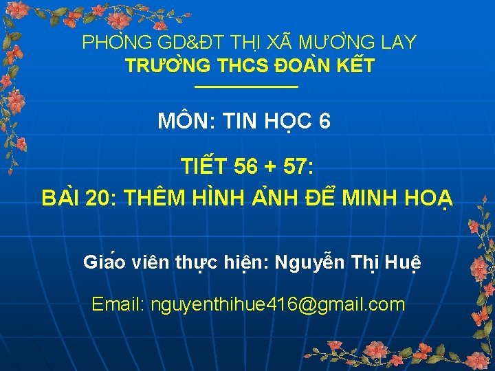 PHO NG GD&ĐT THI XA MƯƠ NG LAY TRƯƠ NG THCS ĐOA N KÊ