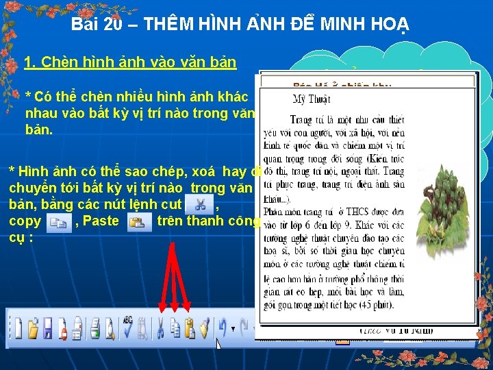 Ba i 20 – THÊM HI NH A NH ĐÊ MINH HOA 1. Chèn