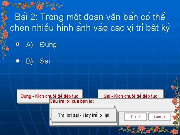 Ba i 2: Trong mô t đoa n văn ba n co thê che