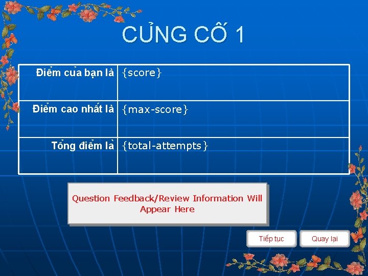 CU NG CÔ 1 Điê m cu a ba n là {score} Điê m