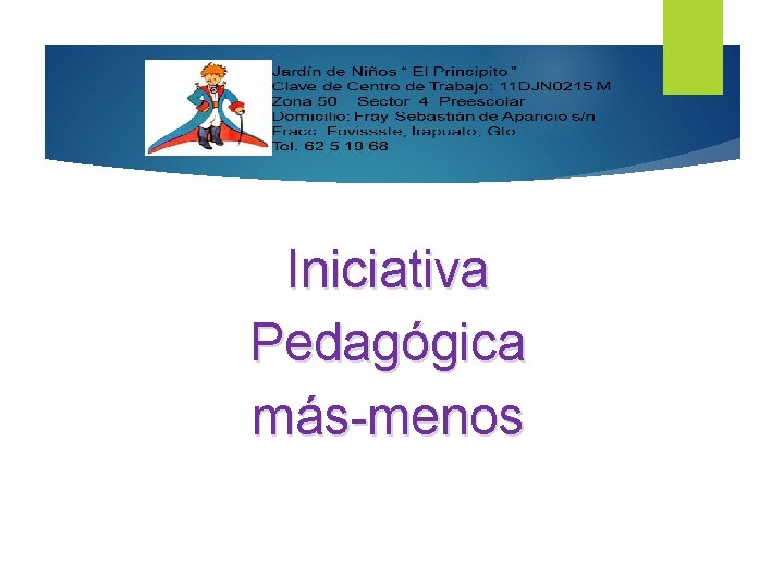 Iniciativa Pedagógica más-menos 