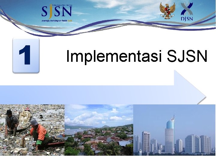 1 Implementasi SJSN 3 
