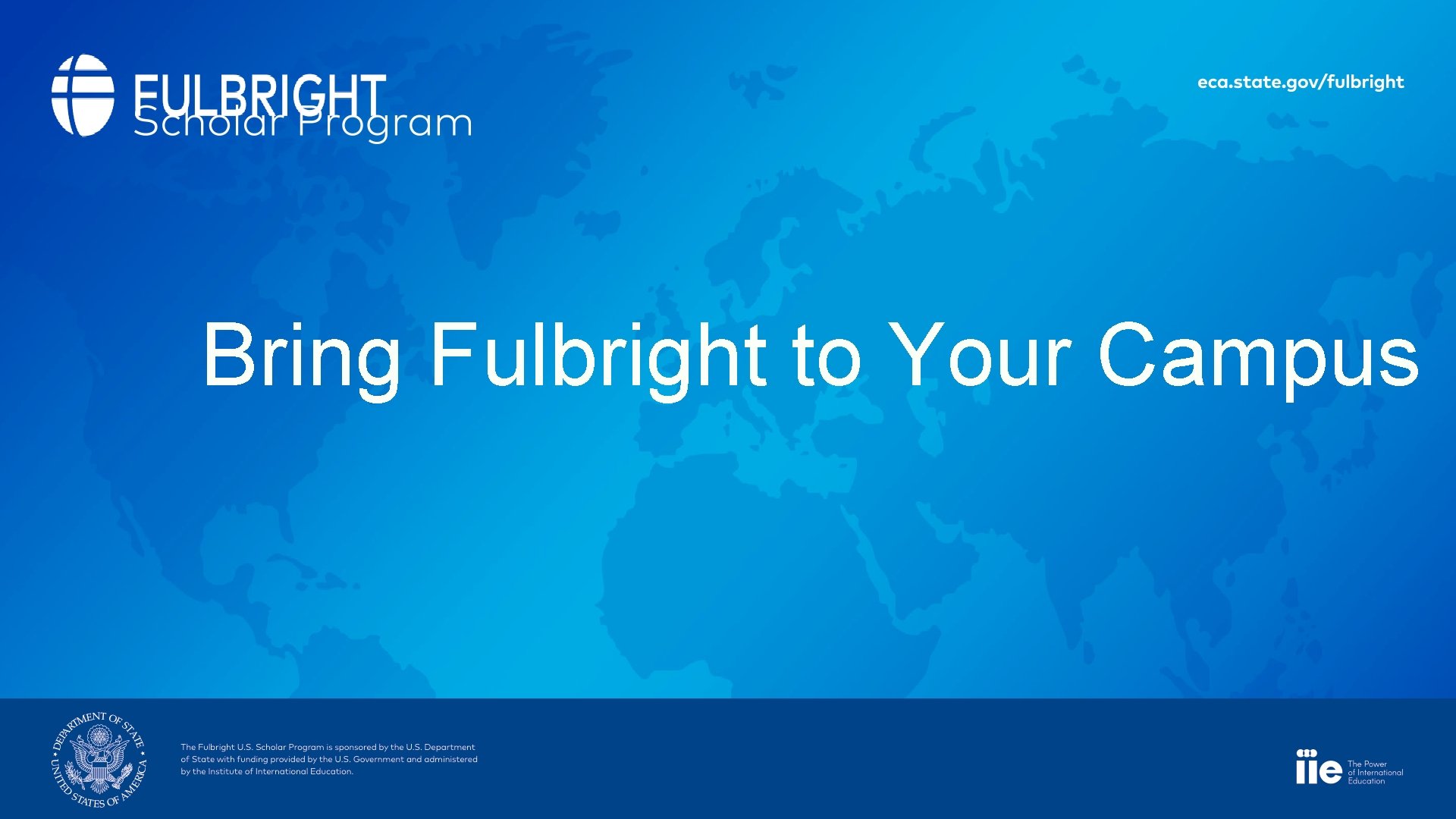 Bring Fulbright to Your Campus 