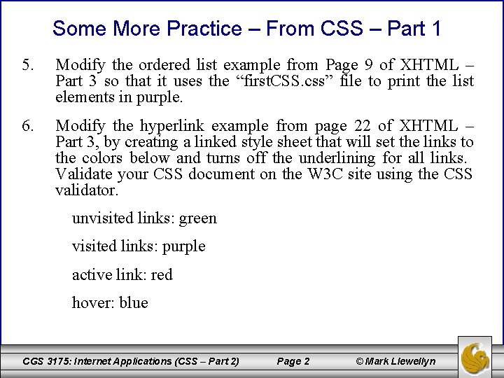 Some More Practice – From CSS – Part 1 5. Modify the ordered list