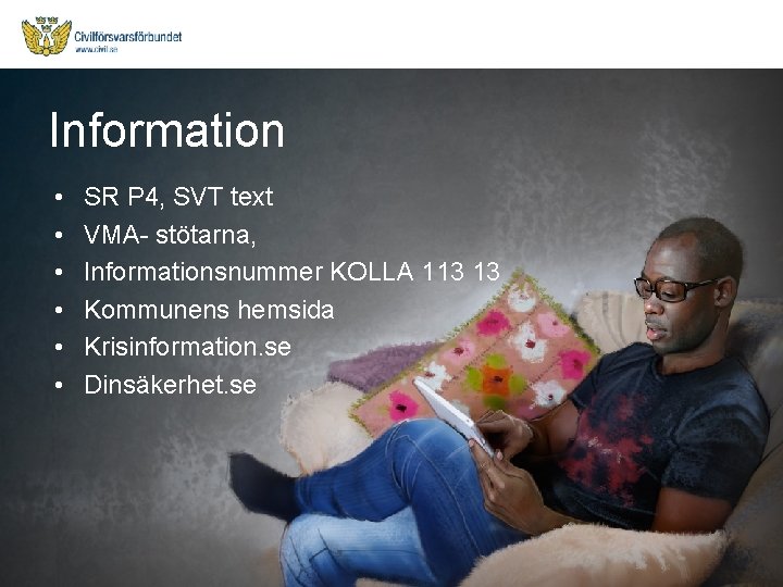 Information • • • SR P 4, SVT text VMA- stötarna, Informationsnummer KOLLA 113