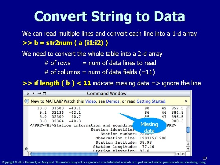 Convert String to Data We can read multiple lines and convert each line into