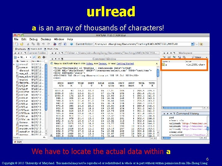 urlread a is an array of thousands of characters! We have to locate the
