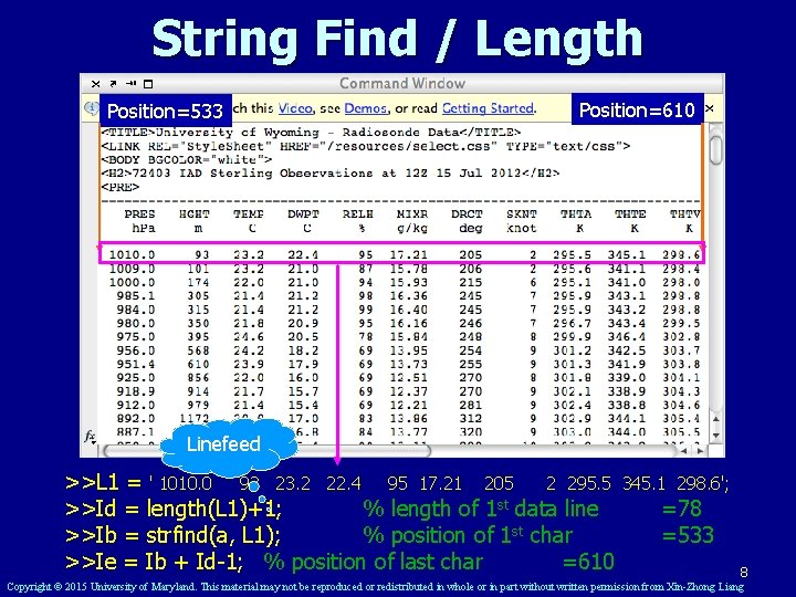 String Find / Length Position=533 Position=610 Linefeed >>L 1 = ' 1010. 0 93