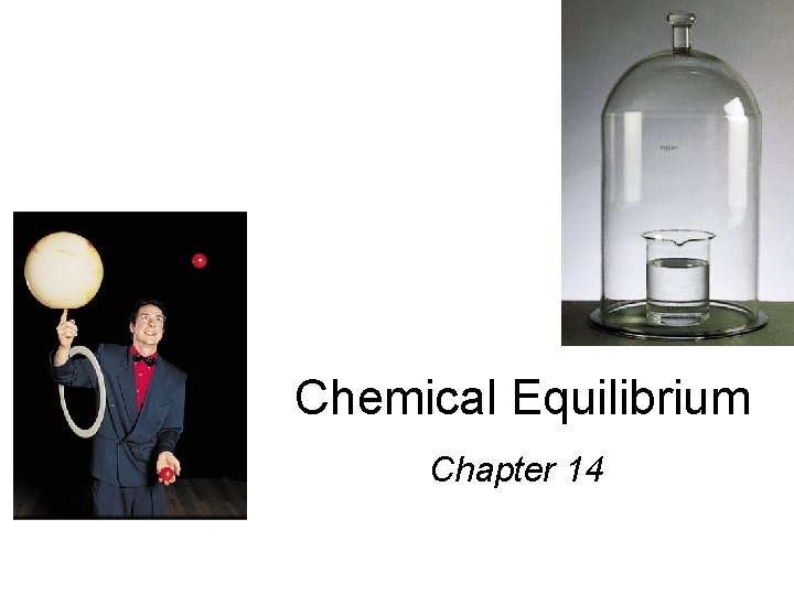 Chemical Equilibrium Chapter 14 