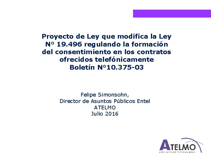 Proyecto de Ley que modifica la Ley N° 19. 496 regulando la formación del