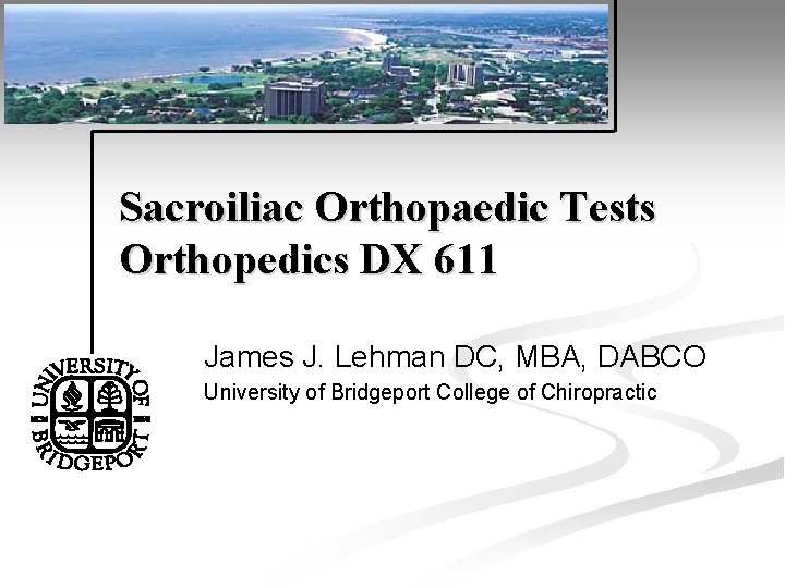 Sacroiliac Orthopaedic Tests Orthopedics Dx 611 James J