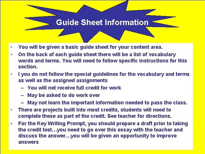 Guide Sheet Information • • • You will be given a basic guide sheet