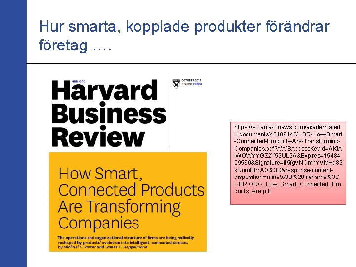 Hur smarta, kopplade produkter förändrar företag …. https: //s 3. amazonaws. com/academia. ed u.