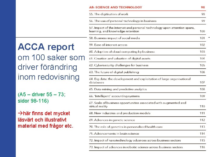 ACCA report om 100 saker som driver förändring inom redovisning (A 5 – driver