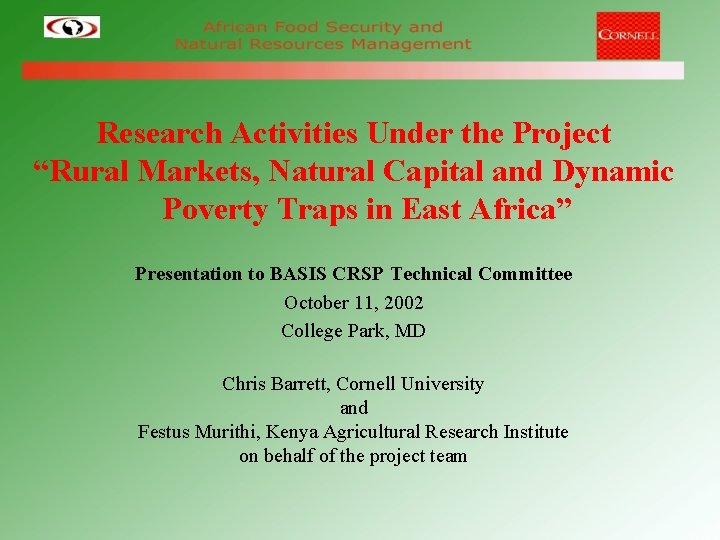Research Triangle Rural Activities Research Activities Under the Project Rural Markets Natural