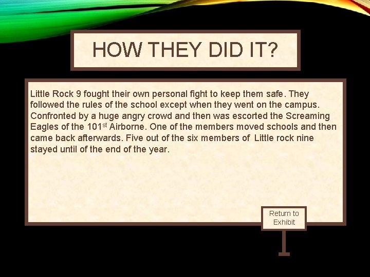 HOW THEY DID IT? Little Rock 9 fought their own personal fight to keep