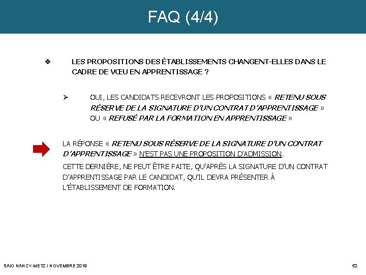 FAQ (4/4) LES PROPOSITIONS DES ÉTABLISSEMENTS CHANGENT-ELLES DANS LE CADRE DE VŒU EN APPRENTISSAGE