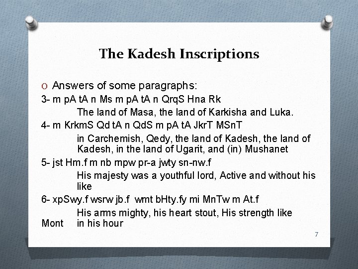 The Kadesh Inscriptions O Answers of some paragraphs: 3 - m p. A t.