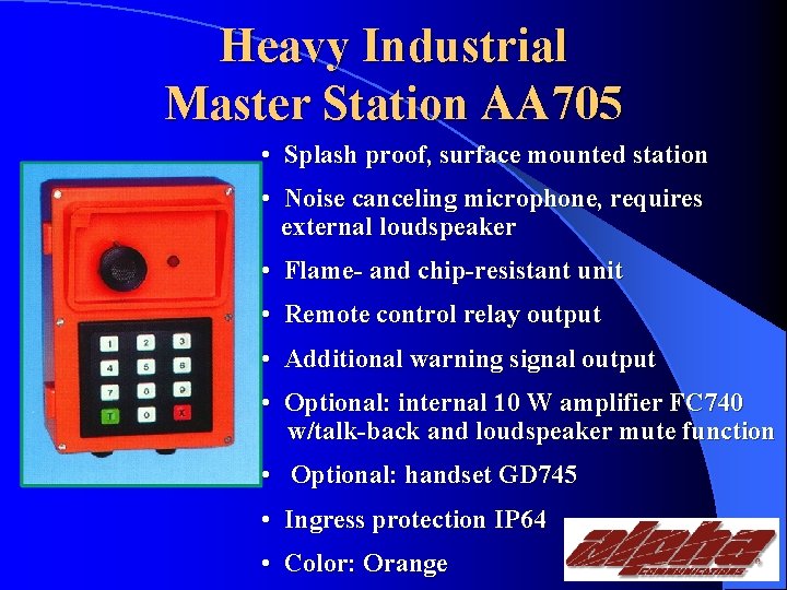 Heavy Industrial Master Station AA 705 • Splash proof, surface mounted station • Noise