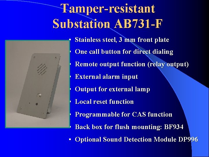 Tamper-resistant Substation AB 731 -F • Stainless steel, 3 mm front plate • One
