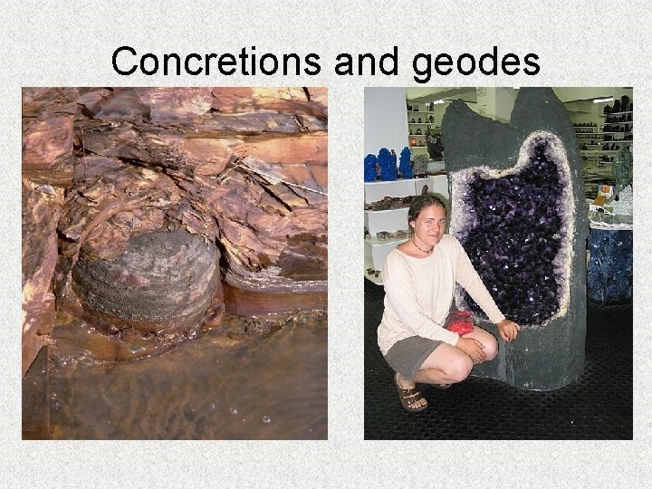 Concretions and geodes 