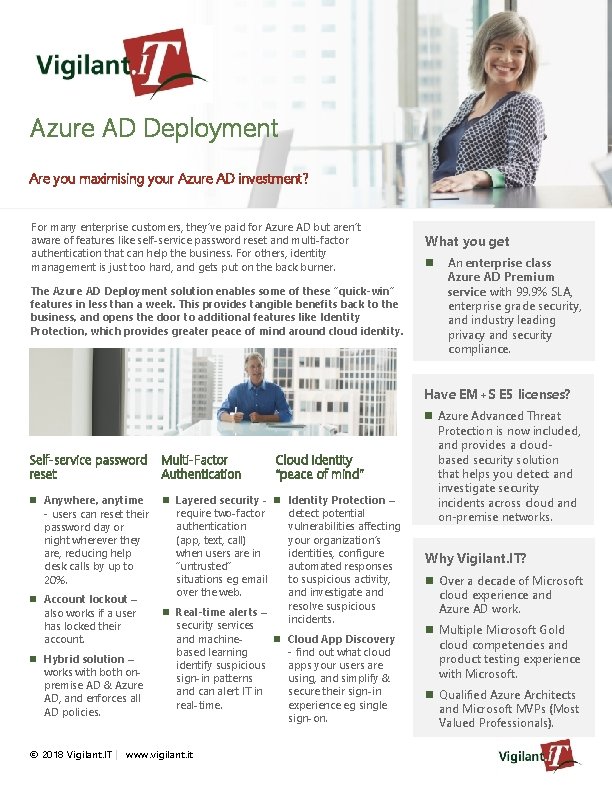 Azure AD Deployment Are you maximising your Azure AD investment? For many enterprise customers,