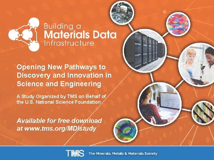 Opening New Pathways to Discovery and Innovation in Science and Engineering A Study Organized