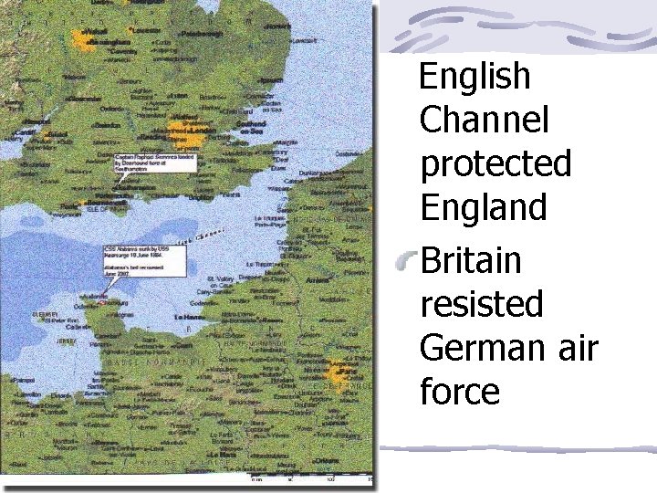 English Channel protected England Britain resisted German air force 
