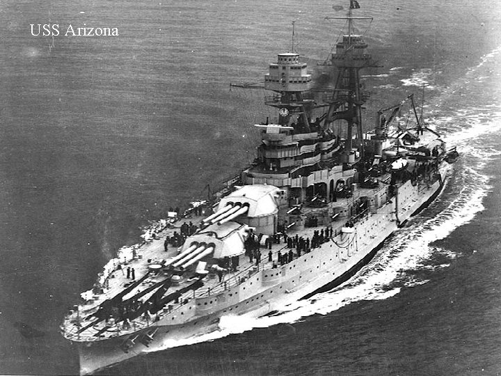 USS Arizona U. S. S. Arizona 