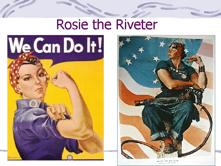 Rosie the Riveter 
