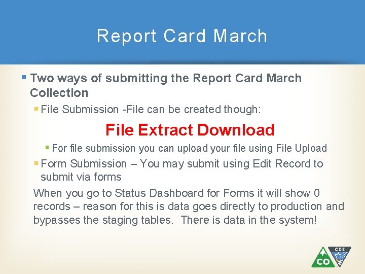 Report Card March § Two ways of submitting the Report Card March Collection §