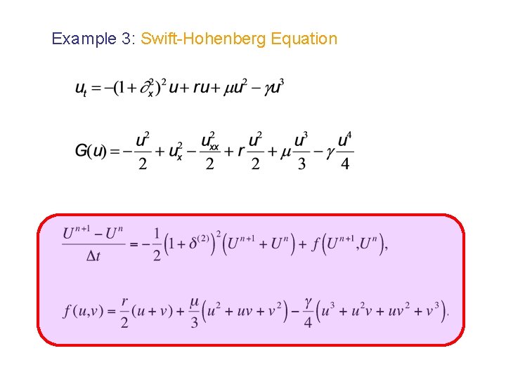 Example 3: Swift-Hohenberg Equation 
