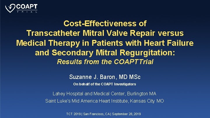 Cost-Effectiveness of Transcatheter Mitral Valve Repair versus Medical Therapy in Patients with Heart Failure